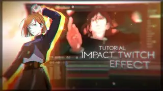 IMPACT TWITCH TUTORIAL  ! || After Effects AMV Tutorial