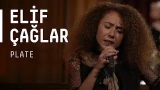 Elif Çağlar - Plate / Akustikhane