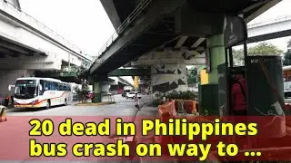 20 dead in Philippines bus crash on way to Christmas mass