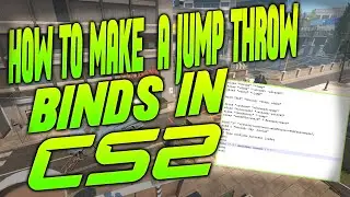 How To Make A Jumpthow and Run+Jumpthow Bind - CS2 (Auto Exec Tutorial)