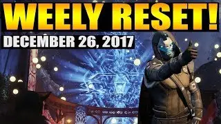 Destiny 2 Weekly Reset 12 26 17 The Dawning, Nightfall Strike, Milestones eververse Store