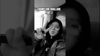 SOUNDLOUD CHALLANGE PART 2 #soundcloud #newrap #undergroundhiphop #deutschrap #challenge