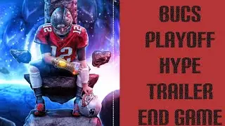 Official Buccaneers Playoff Hype Trailer: Endgame
