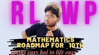 How to study maths class 10 cbse 2022 | Mathematics Roadmap for 2022 Class 10 | Class 10th CBSE 2022
