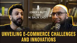 Unveiling E-Commerce Challenges and Innovations: A Conversation with M. Salik Gadit