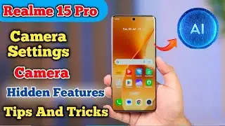 Realme 15 Pro camera setting || Realme 15 Pro Camera Tips And Tricks || Camera Test Realme 15 Pro