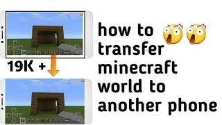 how to transfer minecraft world to another phone easy way