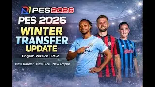 PES 2026 PS2 English Patch ❄️ New Faces & New Graphics!