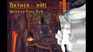 Dathea, Ascended - nHc - Warrior Tank POV - Kill by Nachtschatten Zirkel