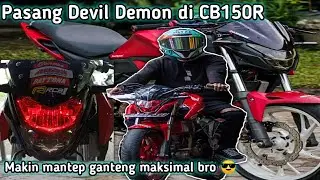 Pasang Demon Devil Eye CB150R, tanpa Alis udah cakep bro l Variasi led motor