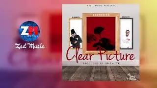 Siimpo Ft Siich YK - Clear Picture [Official Audio] | ZedMusic | Zambian Music 2019