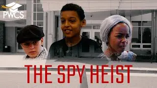 PWCS presents, &ldquo;The Spy Heist&rdquo;, starring super agents from this summer's spy camp