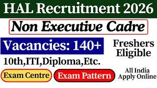 💥HAL Recruitment 2026 | HAL Non Executive | Govt of India | Eligibility | Diploma Pass Job