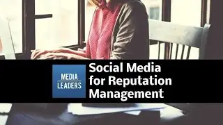 Social Media tips for Reputation Management