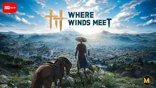 🔴Where Winds Meet | Exploring Ancient China&rsquo;s Secrets LIVE | Hindi/ Eng !upi #wherewindsmeet