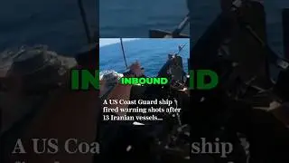 Why Did An Iranian Warship Attack a US Coast Guard Cutter? #military #usa  #shorts