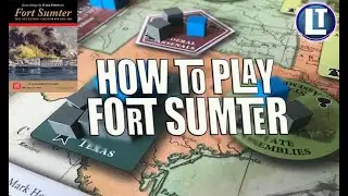 FORT SUMTER How To Play / Digital Edition TUTORIAL