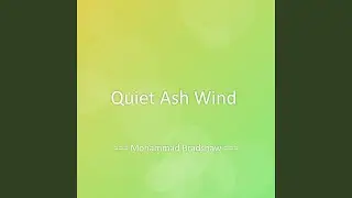 Quiet Ash Wind