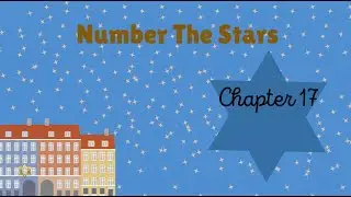 Number The Stars  : Chapter 17