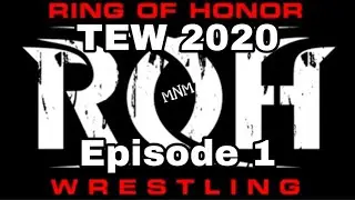 The New Era | TEW 2020 Ring of Honor | Episode 1