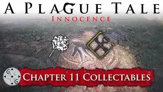 Chapter 11 Collectibles and tools - A Plague Tale: Innocence