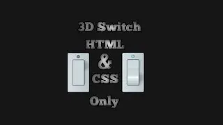 Button Switch 3D Design Using Html & CSS UI Design