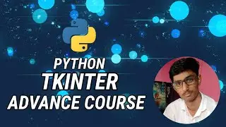 #5  Tkinter - Python GUI | GridLayout in Tkinter