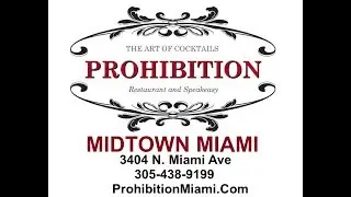 Prohibition Restaurant And Speakeasy Miami  305-438-9199