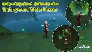 Devantaka Mountain Underground Water Puzzle Solve || Genshin Impact