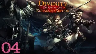 Divinity Original Sin EE | Blind Tactician Playthrough | Part 4