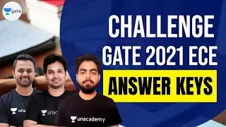 Challenge #GATE2021​ #AnswerKey​ | GATE 2021 (ECE) | Vishal Soni, Bhima Sankar & Saket Verma