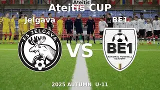 FS &ldquo;Jelgava&rdquo; &mdash; BE1 National Football Academy | II | U-11