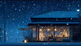 EP2. Winter, Snowing in the evening Vibes Lofi Music 2025 (For study and coffee shop)