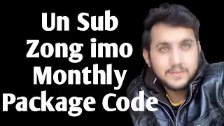 How to UnSub Zong imo Monthly Package - Zong imo Monthly Package Deactivation Code