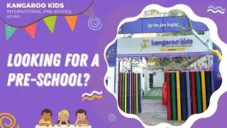 International Pre-school | Kangaroo Kids, Adyar | Montessori | Kids care