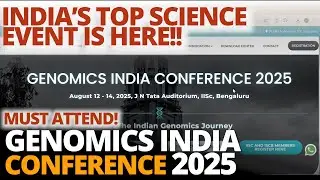 Genomics India Conference 2025 | IISc Bengaluru | Dates, Topics & How to Attend