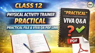 🔥CBSE Board Practical 2026 Class 12 Physical Activity Trainer | PDF Link for Viva Questions & File 💯