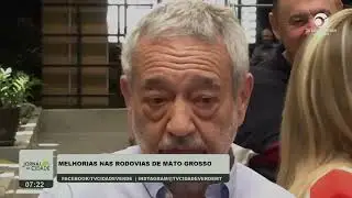 MELHORIAS NAS RODOVIAS DE MT