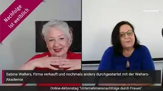 Sabine Walters, Firma verkauft und nochmal anders durchgestartet mit der Walters-Akademie