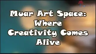 Muar Art Space || Final Project Video Production || Bondle