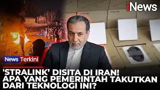 Iran Menyita Perangkat 'Starlink' Sebut Jadi Mata-Mata di Tengah Demo Berdarah | iNews Terkini
