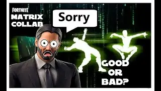 Fortnite X Matrix Collab! Good Or Bad?