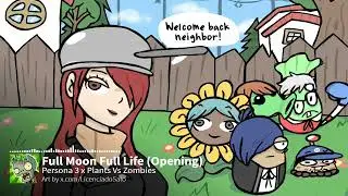 Full Moon Full Life (Opening) - Persona 3 x Plants Vs Zombies (PvZ SoundFont)
