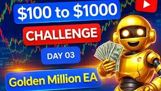 100$ to 1000$ challenge with Ai trading robot | Golden Million EA