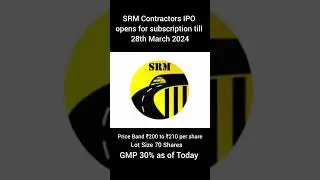 SRM Contractors IPO opens for subscription.