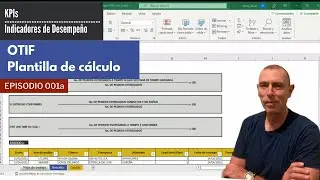 OTIF - ON TIME IN FULL - PLANTILLA DE CÁLCULO EN EXCEL - KPIs LOGÍSTICA Y CADENA DE SUMINISTRO 001a
