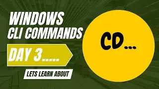 How to Navigate Folders in Windows CLI Using the CD Command | Day 3 Tutorial