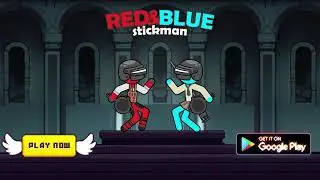 Red And Blue Stickman - Trailer