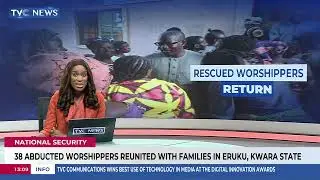 38 Abducted Worshippers Reunite With Families In Eruku, Kwara State