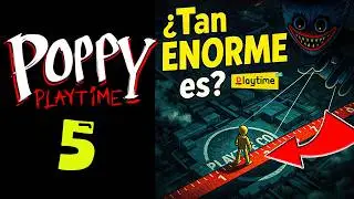 Poppy Playtime: &iquest;Qu&eacute; Tan GRANDE es la FABRICA de PLAYTIME CO?